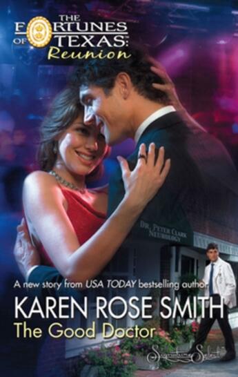 Couverture du livre « The Good Doctor (Mills & Boon M&B) » de Karen Rose Smith aux éditions Mills & Boon Series