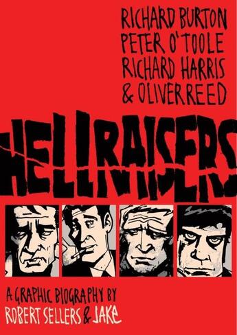 Couverture du livre « HELLRAISERS » de Robert Sellers aux éditions Self Made Hero