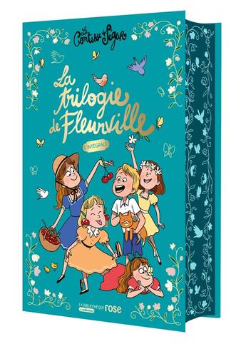 Couverture du livre « La trilogie de Fleurville : L'intégrale » de Sophie De Segur aux éditions Hachette Jeunesse