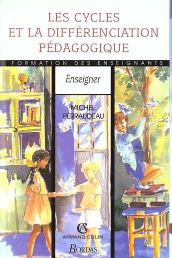 Couverture du livre « Cycles differenciation pedagog » de Michel Perraudeau aux éditions Bordas