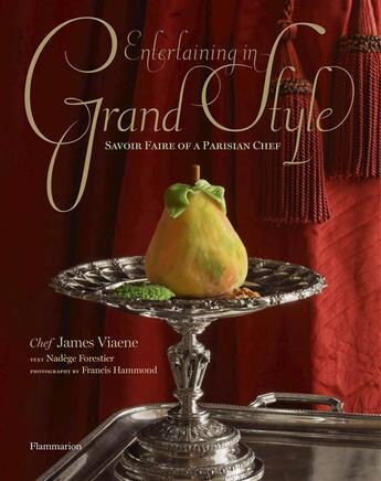 Couverture du livre « Grand cuisine ; the art of french cooking » de Nadege Forestier et James Viaene et Francis Hammond aux éditions Flammarion