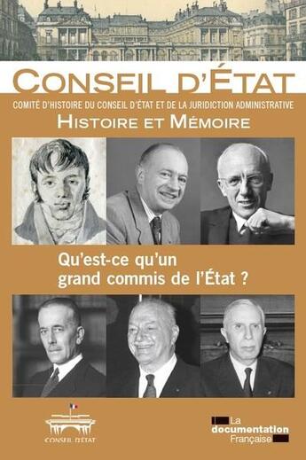 Couverture du livre « Qu'est-ce qu'un grand commis de l'Etat ? passé et avenir » de  aux éditions Documentation Francaise