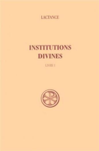 Couverture du livre « Institutions divines t.1 » de  aux éditions Cerf