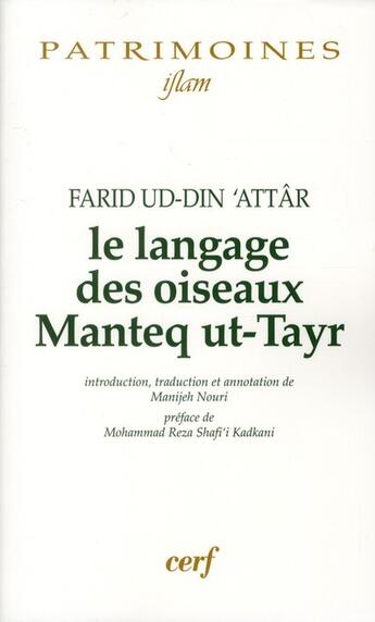 Couverture du livre « Le langage des oiseaux manteq ut-tayr » de Farid Ud-Din' Attar aux éditions Cerf