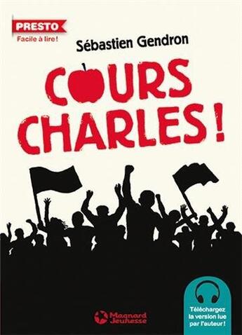 Couverture du livre « Cours, Charles ! » de Sébastien Gendron aux éditions Magnard