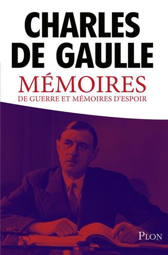 Couverture du livre « Mémoires de guerre et mémoires d'espoir » de Charles De Gaulle aux éditions Plon