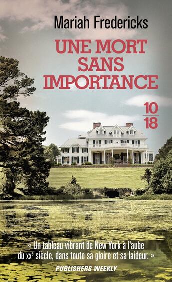 Couverture du livre « Une mort sans importance » de Mariah Fredericks aux éditions 10/18