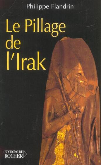 Couverture du livre « Pillage de l irak » de  aux éditions Rocher