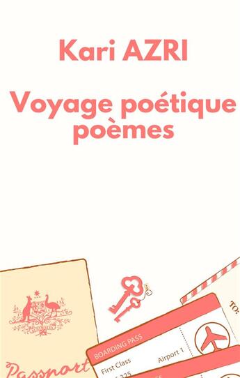 Couverture du livre « Voyage poétique » de Kari Azri aux éditions Books On Demand