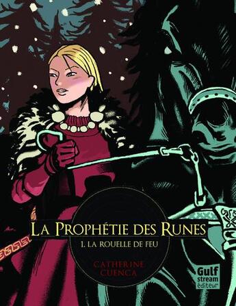 Couverture du livre « La prophétie des runes Tome 2 ; l'énigme sarmate » de Catherine Cuenca aux éditions Gulf Stream