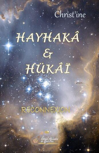 Couverture du livre « Hayhakâ & hükâï » de Christine aux éditions Alexandra De Saint Prix