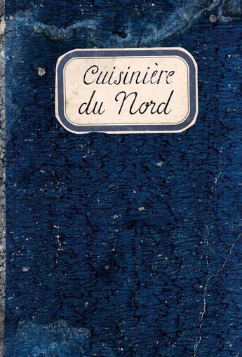 Couverture du livre « Cuisiniere du Nord » de Sonia Ezgulian aux éditions Les Cuisinieres