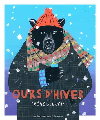 Couverture du livre « Ours d'hiver » de Irene Schoch aux éditions Editions Des Elephants
