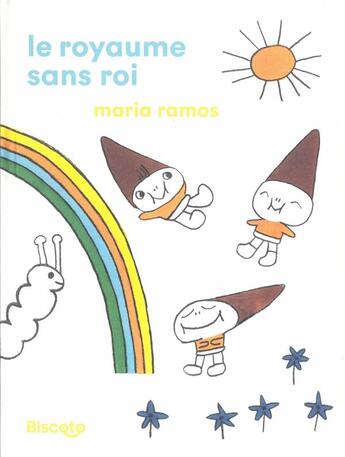 Couverture du livre « Le royaume sans roi » de Maria Ramos aux éditions Biscoto