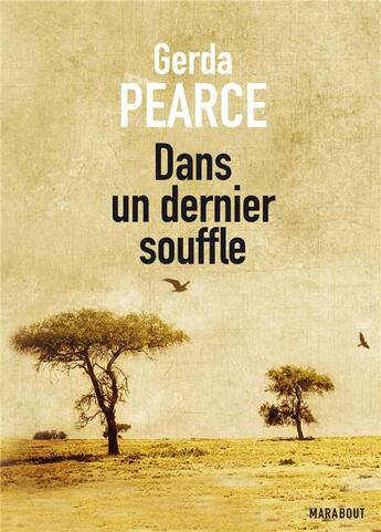 Couverture du livre « Dans un dernier souffle » de Gerda Pearce aux éditions Marabout