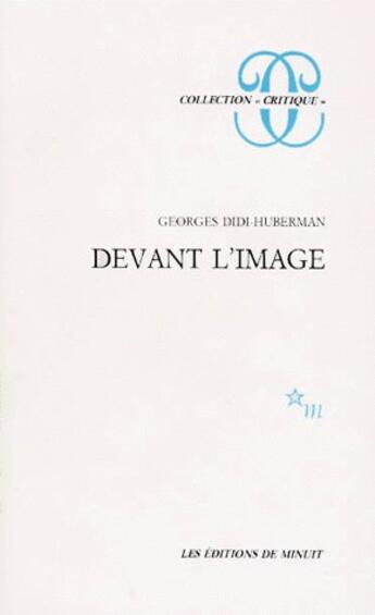 Couverture du livre « Devant l image. question posee aux fins d'une histoire de l'art » de Didi-Huberman G. aux éditions Minuit