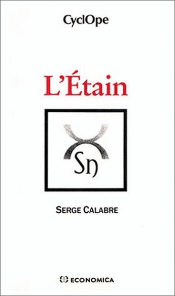 Couverture du livre « L'ETAIN (9) » de Calabre S. aux éditions Economica