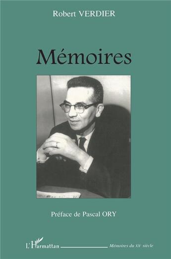 Couverture du livre « Mémoires » de Robert Verdier aux éditions L'harmattan