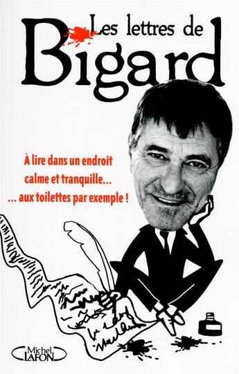 Couverture du livre « Les lettres de Bigard » de Bigard Jean-Marie aux éditions Michel Lafon