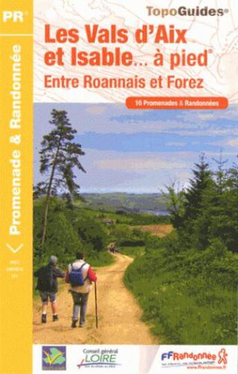 Couverture du livre « Les vals d'Aix et Isable... à pied : entre Loire et Forez » de  aux éditions Ffrp