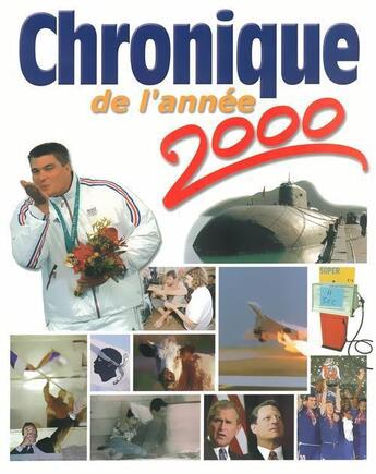 Couverture du livre « Chronique de l'année 2000 » de  aux éditions Chronique