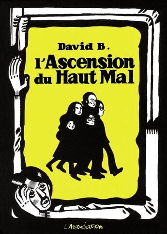 Couverture du livre « L'ascension du haut mal ; intégrale » de David B. aux éditions L'association