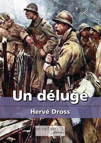 Couverture du livre « Un déluge » de Herve Dross aux éditions In Octavo