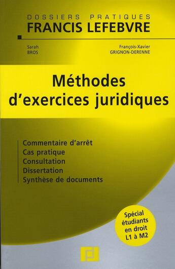 Couverture du livre « Méthodes d'exercices juridiques » de Bros Grignon-Derenne aux éditions Lefebvre