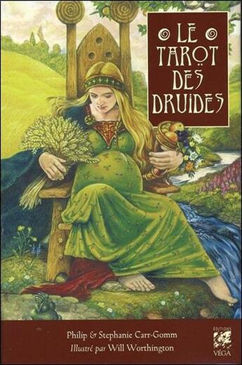 Couverture du livre « Le tarot des druides » de Philip Carr-Gomm et Will Worthington et Stephanie Carr-Gomm aux éditions Vega