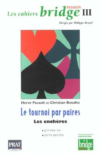 Couverture du livre « Le tournoi par paires les encheres » de Pacault/Bonafos aux éditions Prat