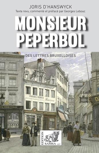 Couverture du livre « Monsieur Peperbol » de Joris D' Hanswyck aux éditions Samsa