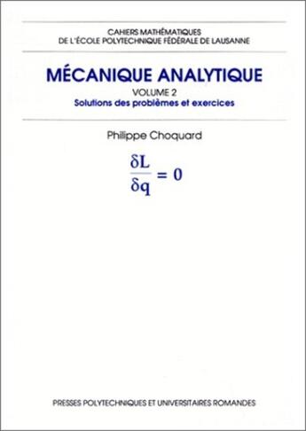 Couverture du livre « Mecanique analytique v.2 » de Choquard aux éditions Ppur