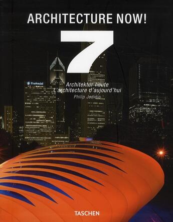 Couverture du livre « Architecture now t.7 » de Philip Jodidio aux éditions Taschen