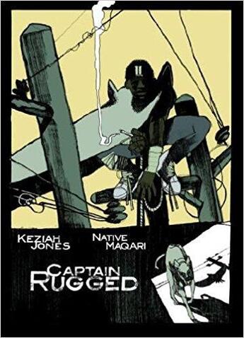 Couverture du livre « Captain Rugged » de Keziah Jones et Native Maqari aux éditions Damiani