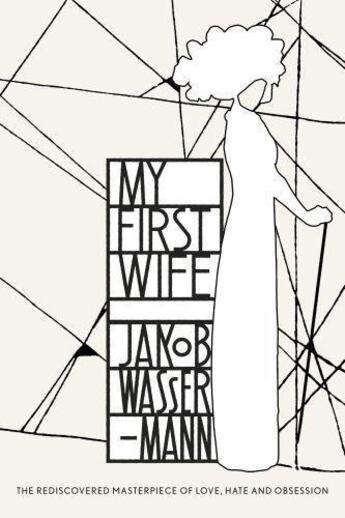 Couverture du livre « My First Wife » de Jakob Wassermann aux éditions Penguin Books Ltd Digital