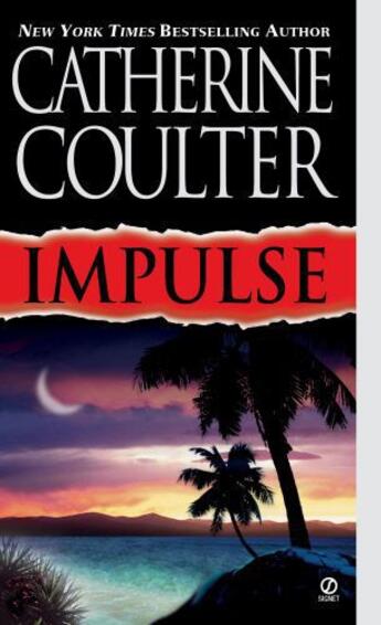 Couverture du livre « Impulse » de Catherine Coulter aux éditions Penguin Group Us