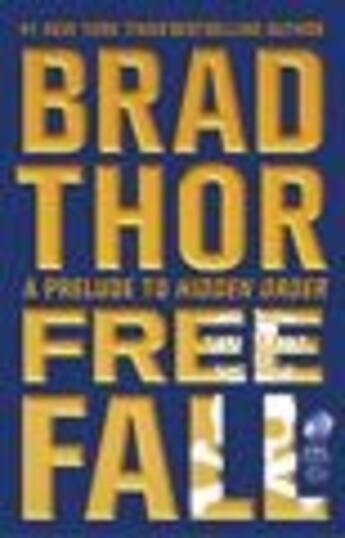 Couverture du livre « Free Fall » de Brad Thor aux éditions Atria Emily Bestler Books