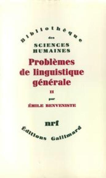 Couverture du livre « Problèmes de linguistique générale ; 1965-1972 » de Emile Benveniste aux éditions Gallimard