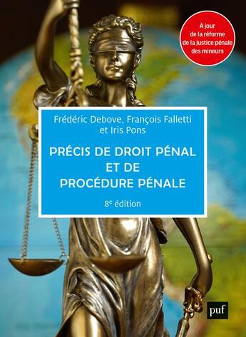 Couverture du livre « Précis de droit pénal et de procédure pénale (8e édition) » de Frederic Debove et Francois Falletti aux éditions Puf