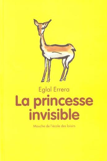 Couverture du livre « Princesse invisible (la) » de Errera Eglal aux éditions Ecole Des Loisirs