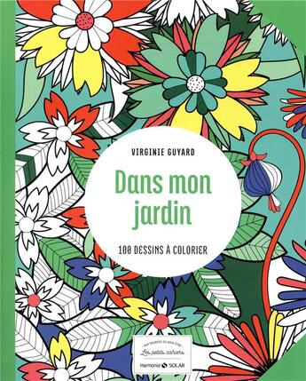 Couverture du livre « Dans mon jardin » de Virginie Guyard aux éditions Solar