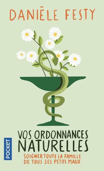 Couverture du livre « Vos ordonnances naturelles » de Daniele Festy aux éditions Pocket