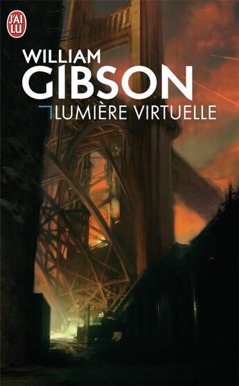 Couverture du livre « Lumiere virtuelle » de William Gibson aux éditions J'ai Lu