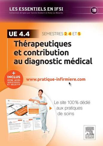 Couverture du livre « Thérapeutique et contribution au diagnostic médical ; ue 4.4 » de Herve Oleon et Patricia Debuigny aux éditions Elsevier-masson