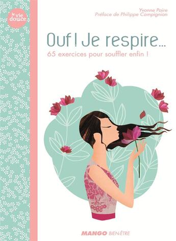 Couverture du livre « Ouf ! je respire ... » de Yvonne Paire aux éditions Mango