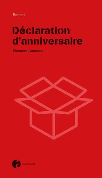 Couverture du livre « Déclaration d'anniversaire » de Eleonore Cannone aux éditions Ocean