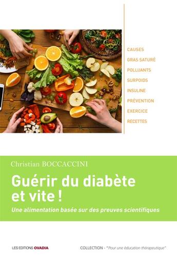 Couverture du livre « Guérir du diabète et vite ! une alimentation basée sur des preuves scientifiques » de Boccaccini Christian aux éditions Ovadia