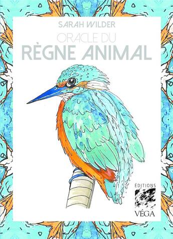 Couverture du livre « Oracle du règne animal » de Sarah Wilder aux éditions Vega