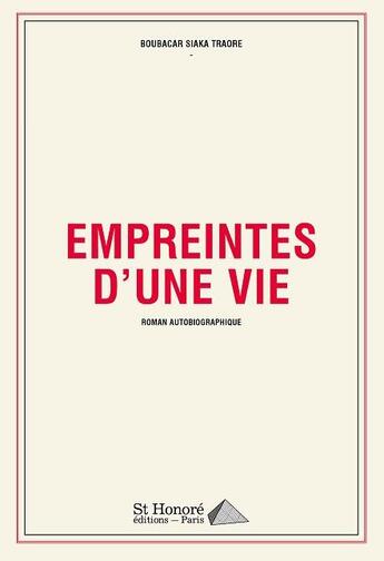 Couverture du livre « Empreintes d une vie » de Boubacar Traore aux éditions Saint Honore Editions