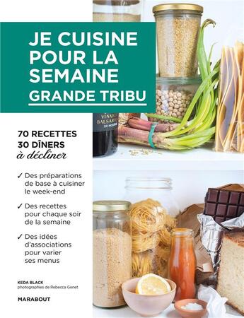 Couverture du livre « Je cuisine pour la semaine ; grande tribu » de Black Keda et Rebecca Genet aux éditions Marabout